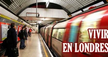 Vivir en Londres: Lo que debes saber Vivir en Londres