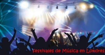 Festivales de Música en Verano en Londres festival música londres