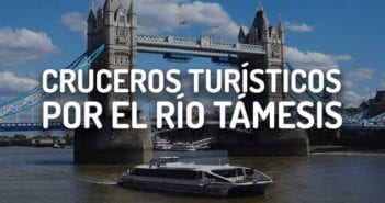 Crucero por el Támesis en Londres CRUCERO RIO TAMESIS LONDRES