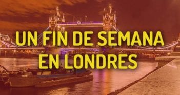 Visitar Londres en un fin de semana: Plan con rutas y mapas GRATIS un fin de semana en Londres