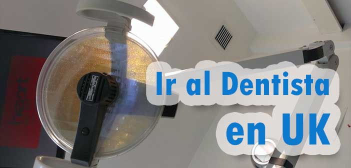 ir al dentista en UK