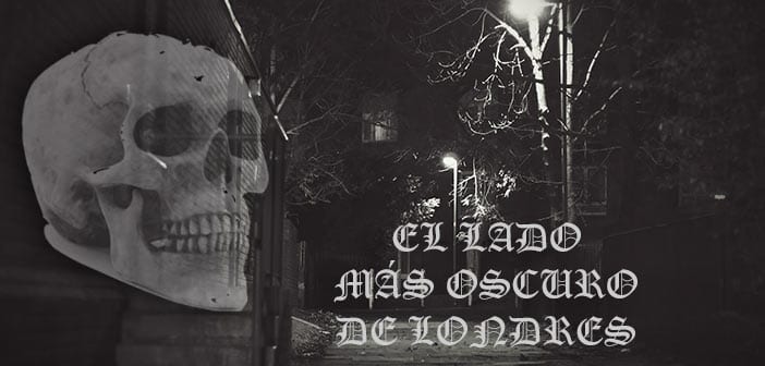 el lado oscuro de londres