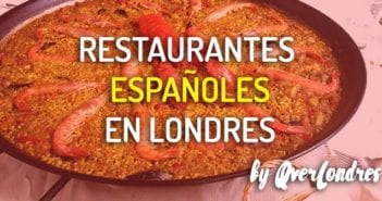Restaurantes españoles en Londres Restaurantes españoles en Londres
