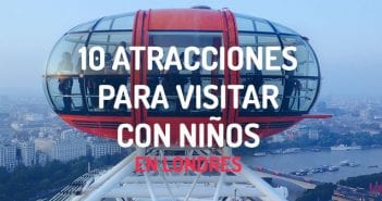Las 10 mejores atracciones que visitar en Londres con niños Atracciones para visitar con ninos en Londres