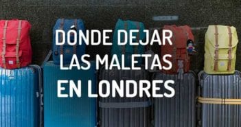 Dónde dejar maletas en Londres donde dejar las maletas en londres