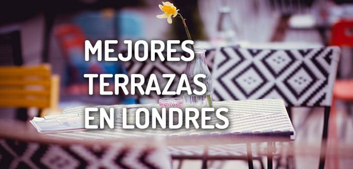 mejores terrazas londres