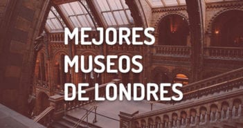 Los 12 mejores museos de Londres