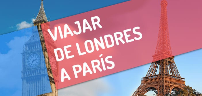 Viajar de Londres a París
