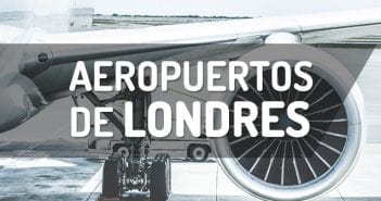 Aeropuertos Londres: Distancias, Traslados y Localización Aeropuertos de Londres