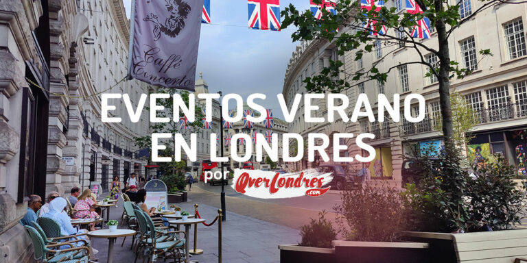 Eventos en Londres en Verano