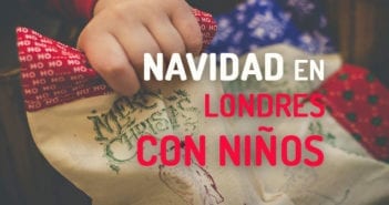 Visitar Londres en Navidad con niños