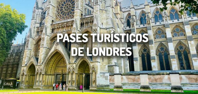 Pases Turísticos de Londres