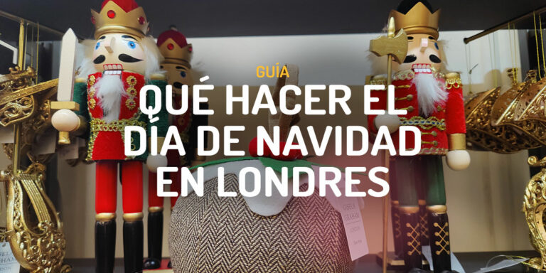 Qué hacer en el día de Navidad en Londres