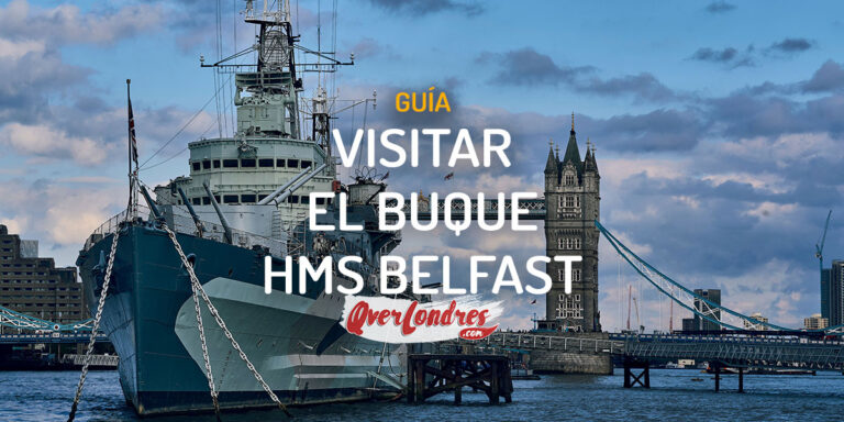 Visitar el Buque HMS Belfast en Londres