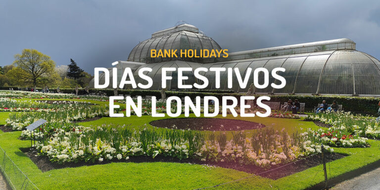 Días Festivos en Londres Bank holidays