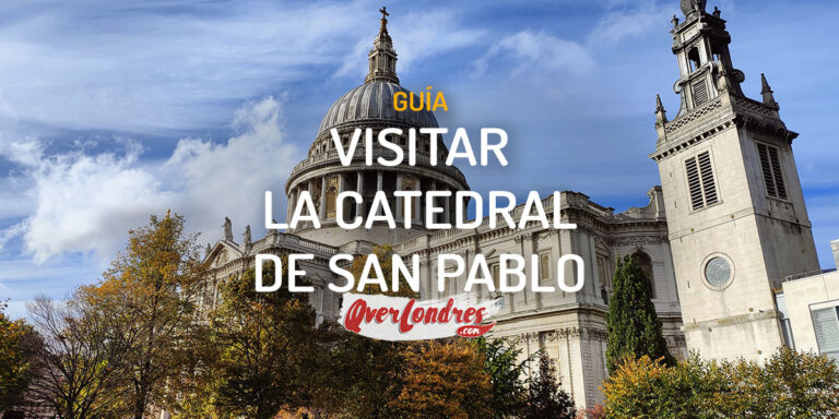 Visitar la Catedral de San Pablo