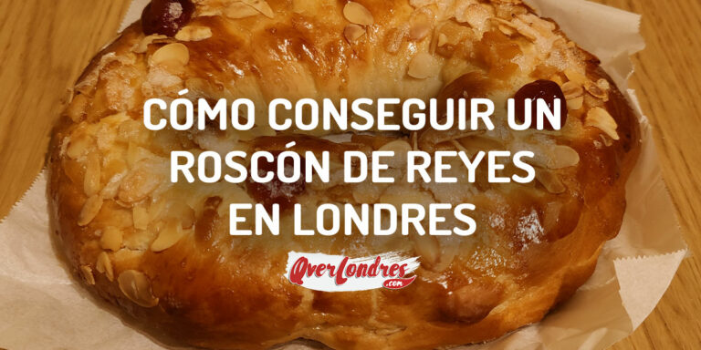 Dónde comprar Roscones de Reyes en Londres