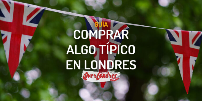 Donde comprar regalos tipicos en Londres