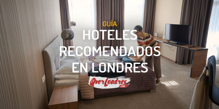 Hoteles más recomendados en Londres