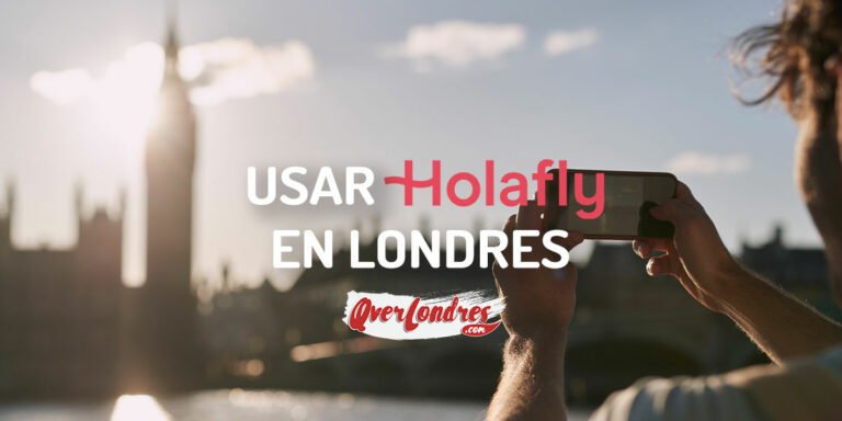 Usar Holafly en Londres Datos Movil