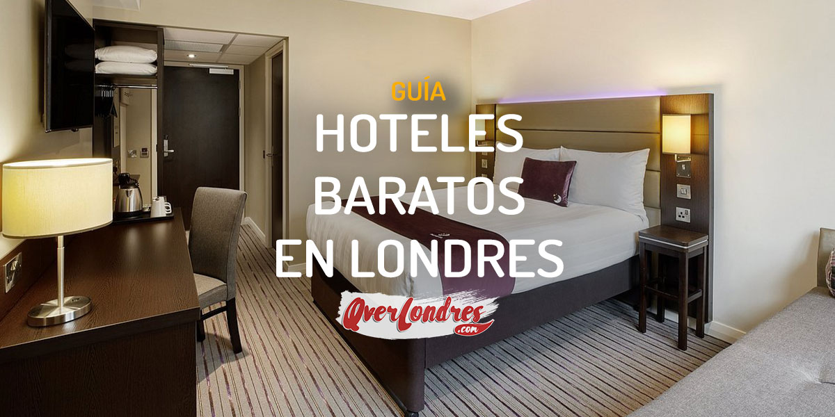 Los hoteles más baratos de Londres de calidad