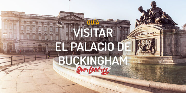 Visitar el Palacio de Buckingham en Londres