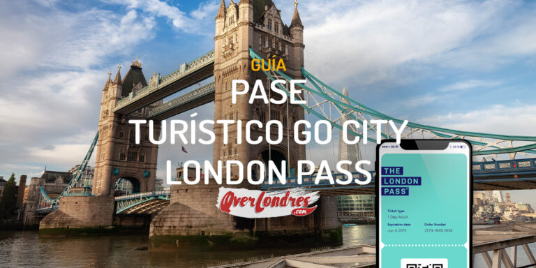 Pase turistico London Pass Go City Atracciones