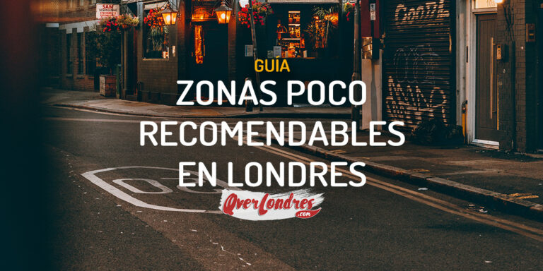 Zonas a evitar en Londres