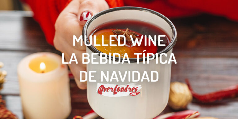 Donde probar Mulled Wine en Londres