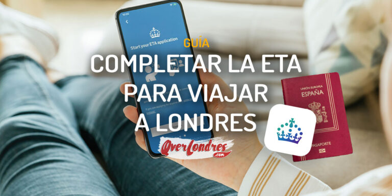 Cómo completar la ETA para viajar a Londres