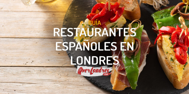 Restaurantes Españoles en Londres recomendados
