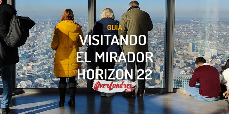 Visitar el Mirador Horizon 22 Londres