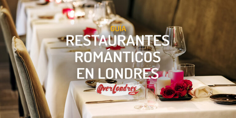 mejores restaurantes romanticos en Londres