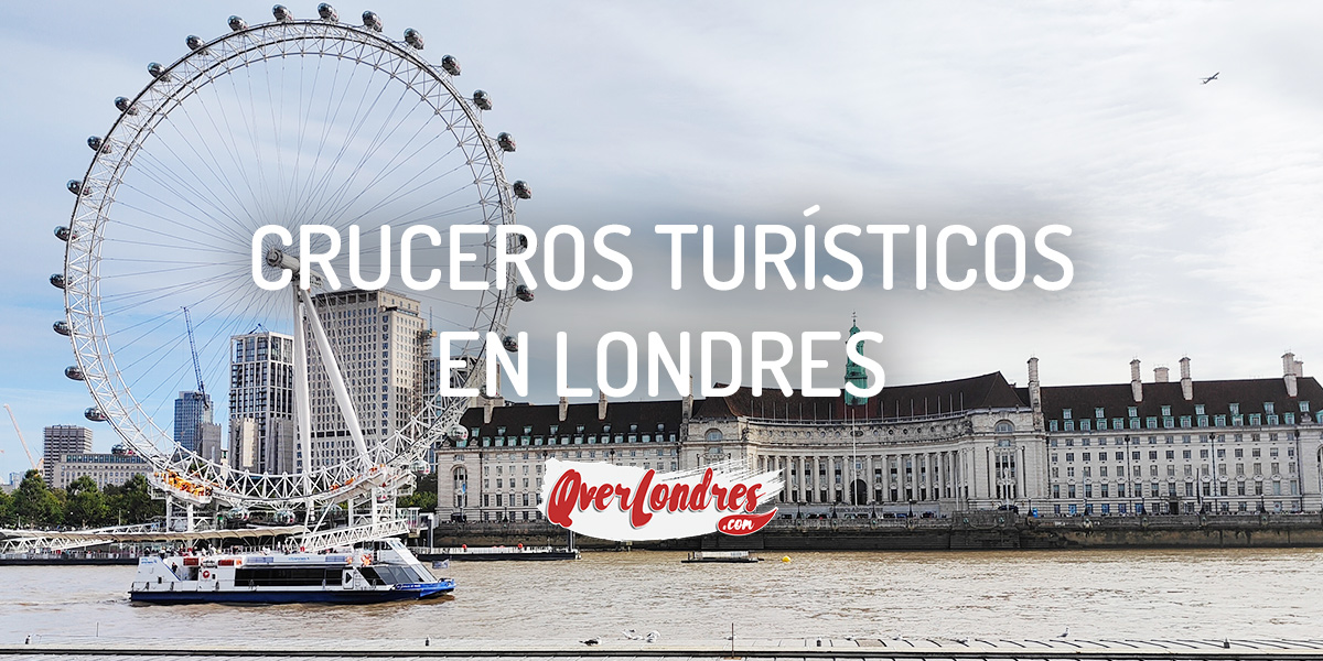 Mejores Cruceros turisticos en Londres