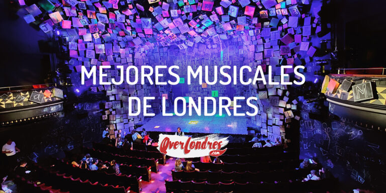 15 Mejores Musicales en Londres 2026 Mejores Musicales de Londres